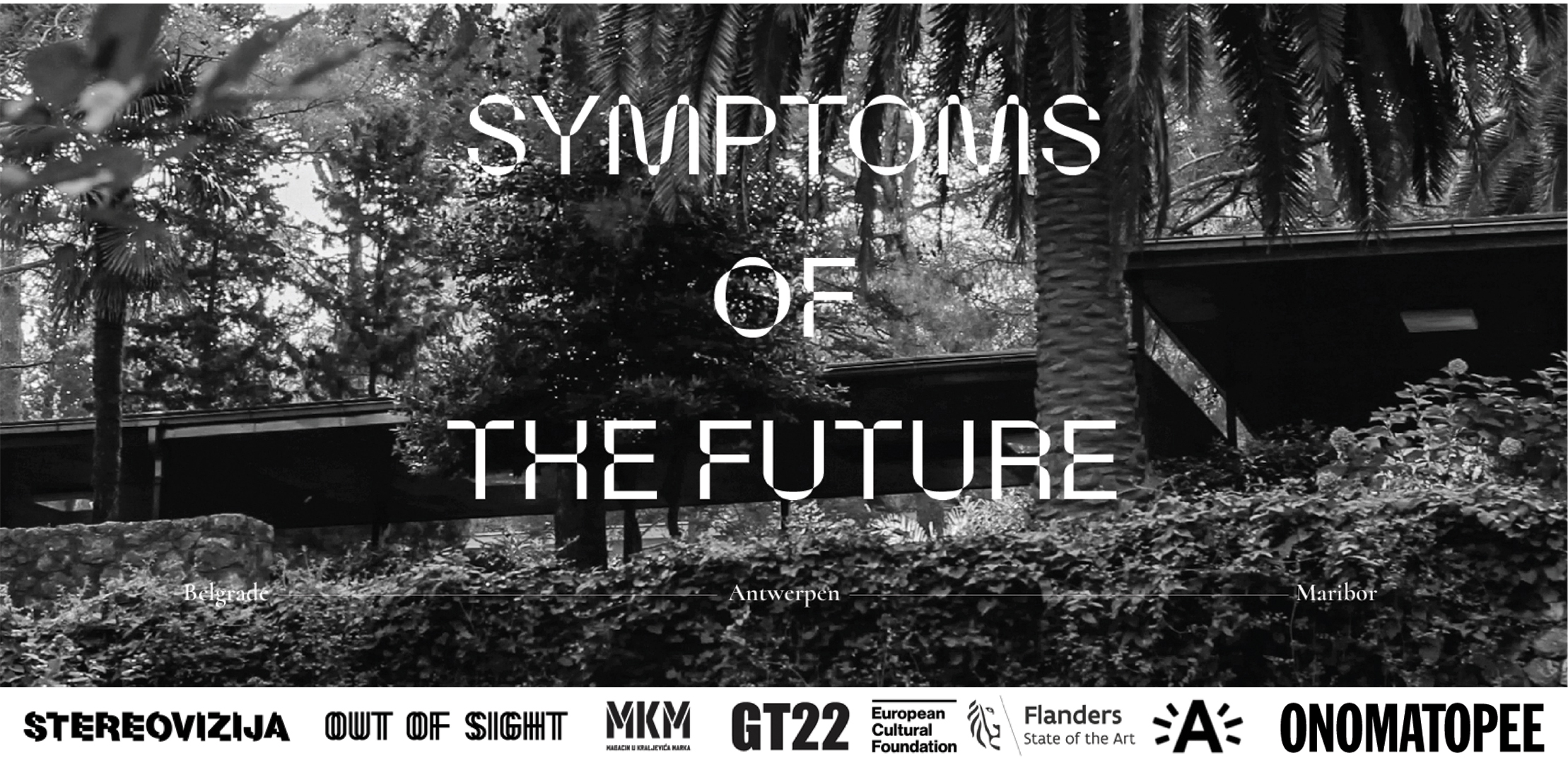 SYMPTOMS OF THE FUTURE: EXHIBITION IN THE BOX